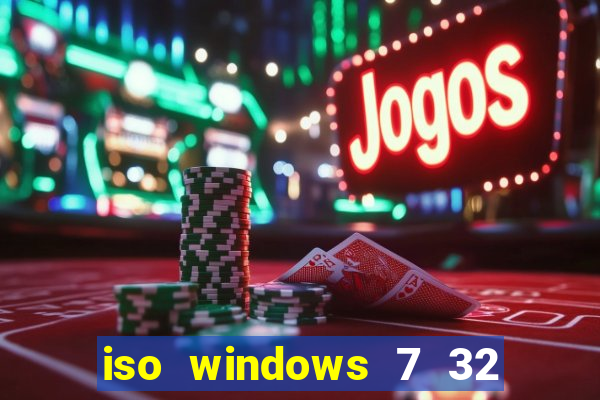 iso windows 7 32 bits pt br download